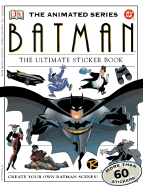 Batman the Ultimate Sticker Book