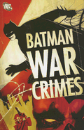 Batman War Crimes TP