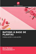 Batons ? Base de Plantas