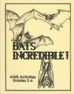Bats Incredible