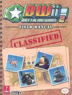 Battalion Wars 2: Prima's Authorized Field Manual