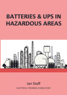 Batteries and UPS in Hazardous Areas