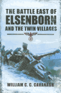 Battle East of Elsenborn and the Twin Villages