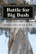 Battle for Big Bush