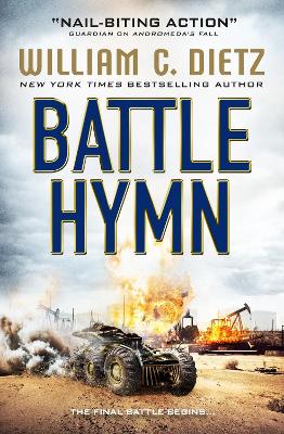 Battle Hymn (America Rising #3) - Dietz, William C.