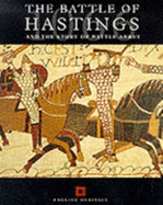 Battle of Hastings and the Story of Battle Abbey