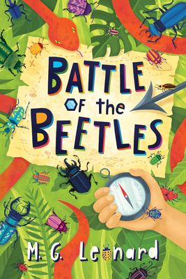 Battle of the Beetles: Volume 3 - Leonard, M G