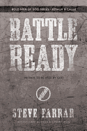 Battle Ready: Prepare to Be Used by God