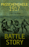 Battle Story: Passchendaele 1917