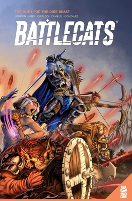 Battlecats Vol. 1: The Hunt for the Dire Beast - London, Mark