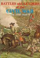 Battles & Leaders of the Civil War Vol. 3: The Tide Shifts