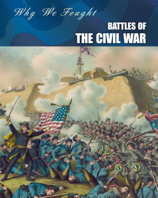 Battles of the Civil War - Fay, Gail