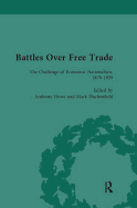 Battles Over Free Trade, Volume 3: Anglo-American Experiences with International Trade, 1776-2009