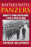 Battles with Panzers - Delaforce, Patrick