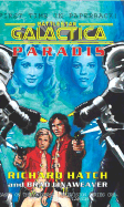 Battlestar Galactica: Paradis - Hatch, Richard, and Linaweaver, Brad