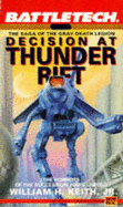 Battletech 06: Decision at Thunder Rift: The Saga of the Gray Death Legion