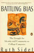Battling Bias: The Struggle for Identity and Community on College Campuses
