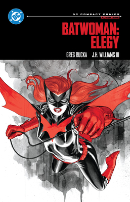 Batwoman: Elegy: DC Compact Comics Edition - Rucka, Greg