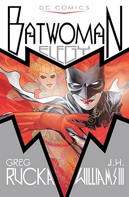 Batwoman: Elegy - Rucka, Greg