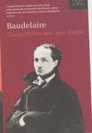 Baudelaire - Pichois, Claude