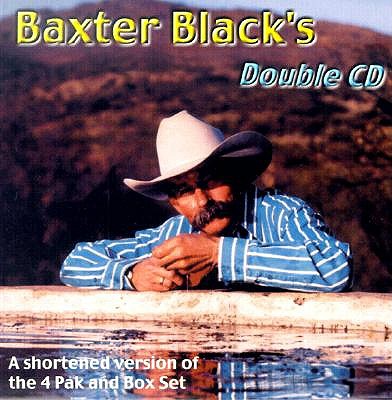 Baxter Black's - Black, Baxter