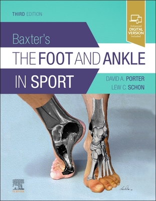 Baxter's The Foot And Ankle In Sport - Porter, David A. (Editor), and Schon, Lew C. (Editor)