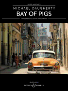Bay of Pigs: For Classical Guitar and String Quartet