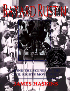 Bayard Rustin: Behind the Scenes of the Civil Rights Movement - Haskins, James