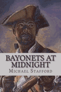 Bayonets at Midnight: The Noah Cropper Story