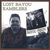 Bayou Perdu - Lost Bayou Ramblers