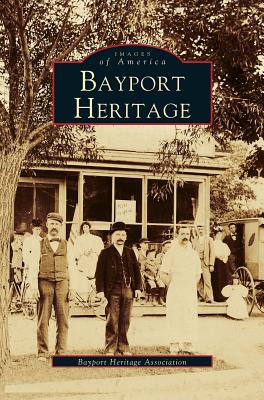Bayport Heritage - Bayport Heritage Association