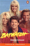 Baywatch: The Inside Story: Penguin Reading Lab Level 2
