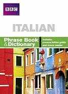BBC Italian Phrase Book & Dictionary