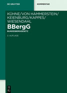 Bbergg Bundesberggesetz: Kommentar