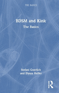 Bdsm and Kink: The Basics