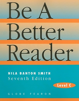 Be A Better Reader, Level C By Nila Banton Smith - Alibris