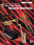 Be a Top Player -- Mostly Ballads: Clarinet, Book & CD