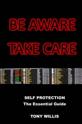 Be Aware Take Care - Willis, Tony