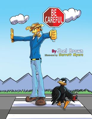 Be Careful - Brown, Joel