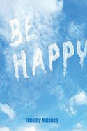 Be Happy.