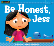 Be Honest, Jess