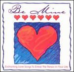 Be Mine: Enchanting Love Songs To Entice The Person In Your Life
