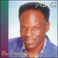 Be Strong - Al G.