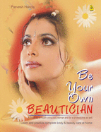 Be Your Own Beautician