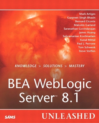 Bea Weblogic Server 8.1 Unleashed - Marin, Jeff, and Artiges, Mark, and Bhasin, Gurpreet Singh