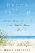 Beach Calling: A Devotional Journal for the Middle Years and Beyond