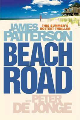 Beach Road - Patterson, James, and De Jonge, Peter