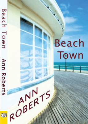 Beach Town - Roberts, Ann