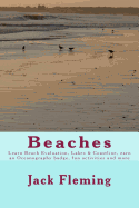 Beaches: Learn Beach Evaluation, Coastline, earn an Oceanography badge, Lakes, and more