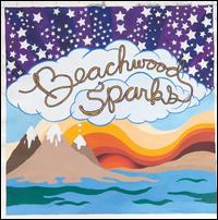 Beachwood Sparks [Deluxe Edition] - Beachwood Sparks